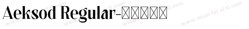 Aeksod Regular字体转换